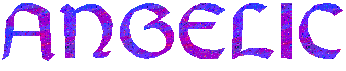 ANGELIC.gif (5116 bytes)
