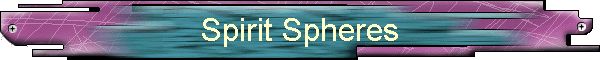 Spirit Spheres