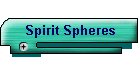 Spirit Spheres